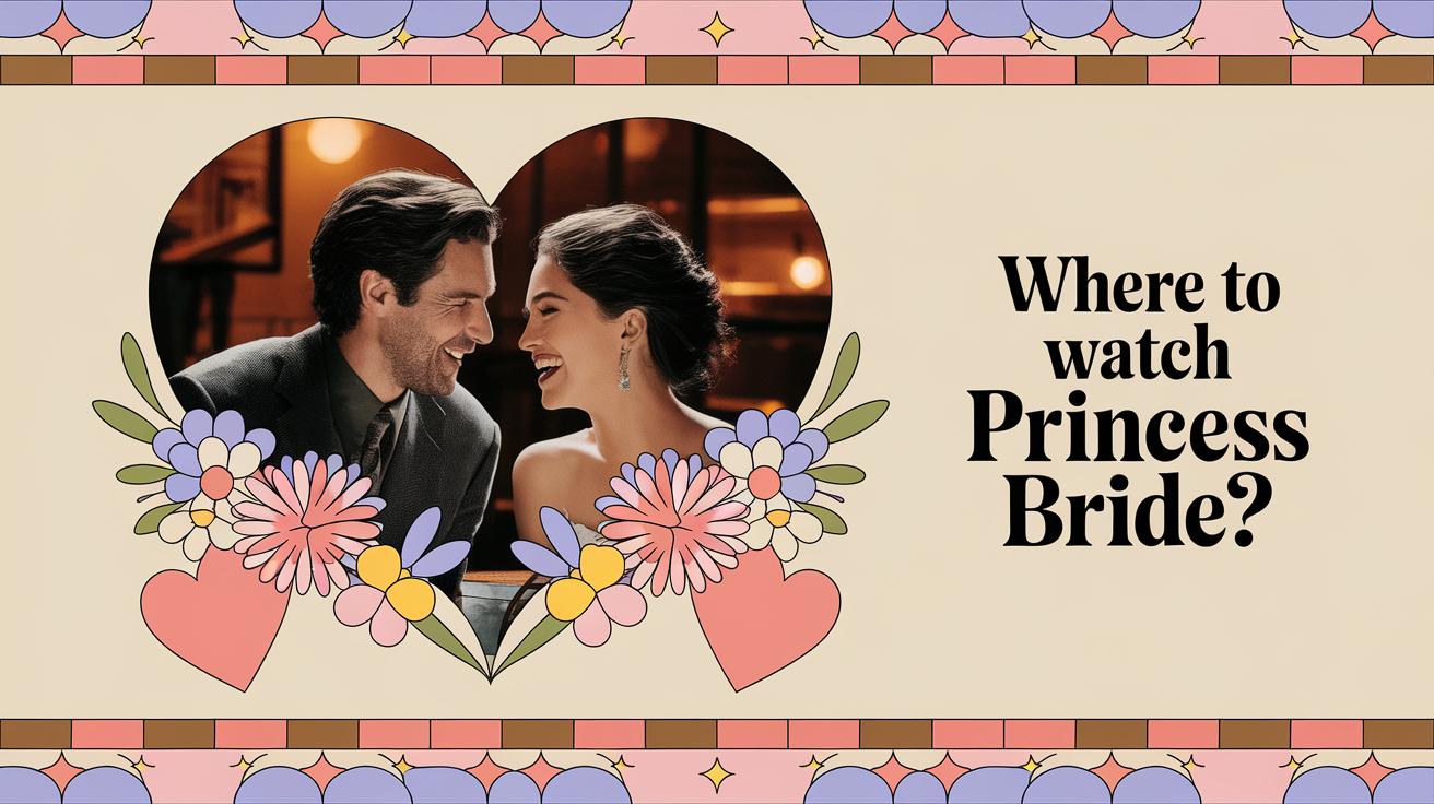 Where to watch Princess Bride?